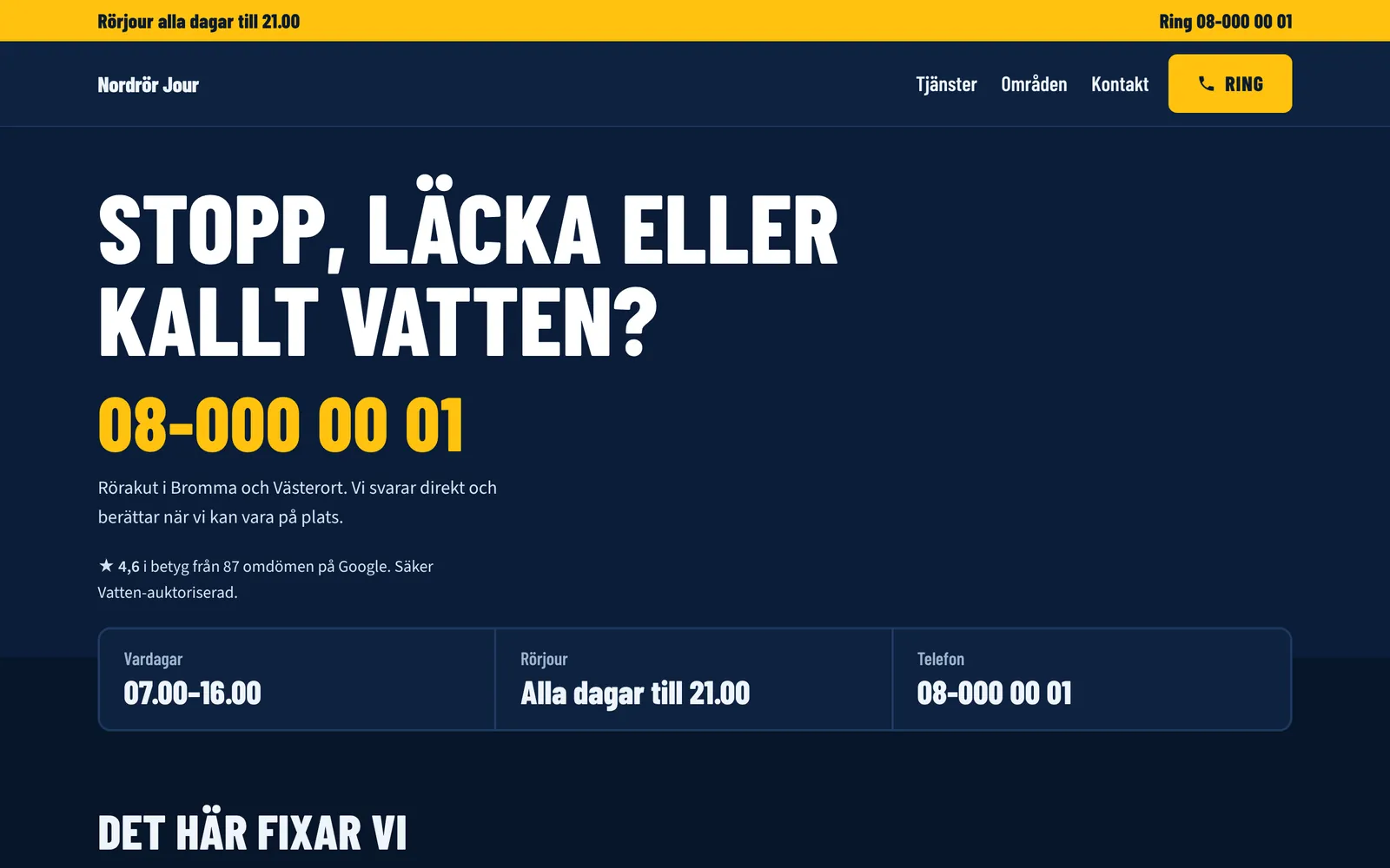 Startsida för en jourfirma: stort telefonnummer, gul jourbalk och öppettider